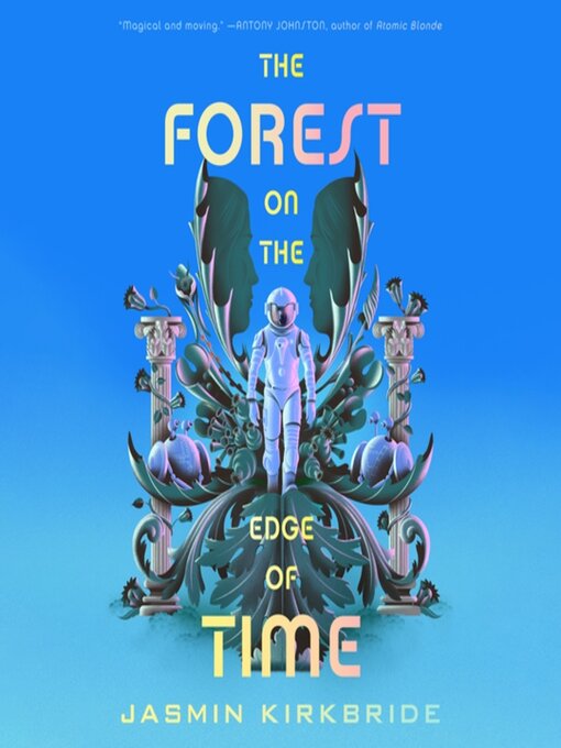 The Forest on the Edge of Time
